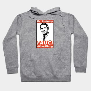 Dr. Fauci Gang, Anthony Fauci Gang, Fauci Club. Hoodie